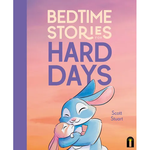 Bedtime Stories for Hard Days - Hardcover