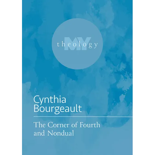 The Corner of Fourth and Nondual - Paperback