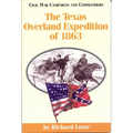 The Texas Overland Expedition of 1863