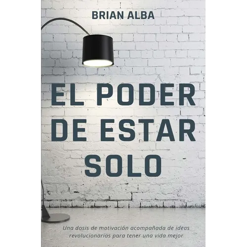 El Poder de Estar Solo - Paperback