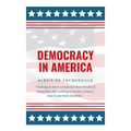 Democracy In America - Hardcover
