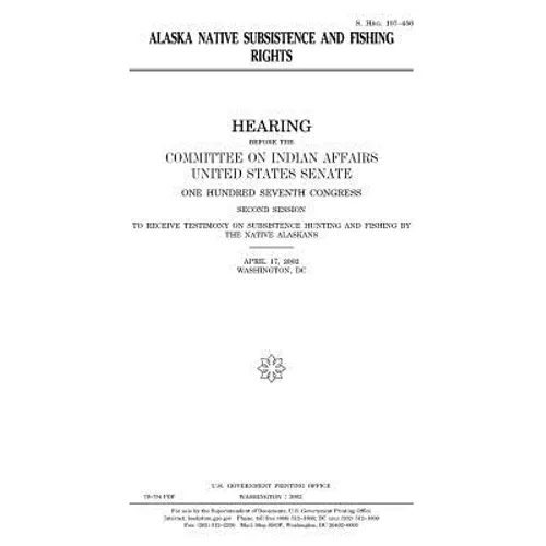 Alaska Native subsistence and fishing rights