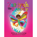 Zariyah the Butterfly - Paperback