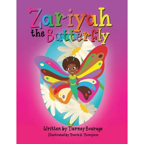 Zariyah the Butterfly - Paperback