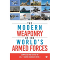 The Modern Weaponry of the World's Armed Forces - Paperback