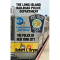 The Long Island Railroad Police Department