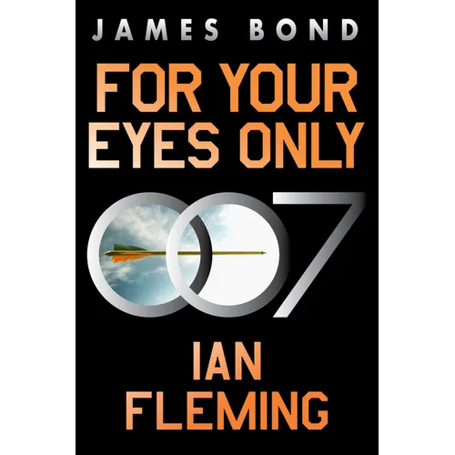 For Your Eyes Only: A James Bond Adventure - Paperback