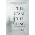 The Stars; the Silence - Paperback
