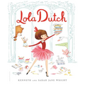 Lola Dutch - Hardcover