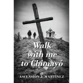 Walk with me to Chimayó - Paperback