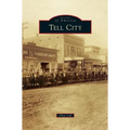Tell City - Hardcover