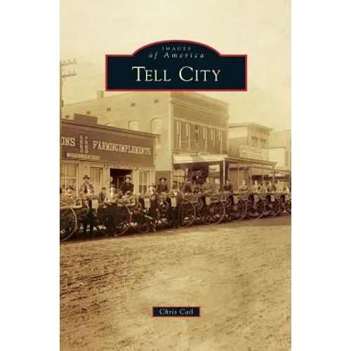 Tell City - Hardcover