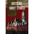 Southern Ghost Stories: South Nashville