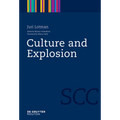 Culture and Explosion - Paperback