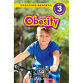 Obesity: Understand Your Mind and Body (Engaging Readers, Level 3) - Paperback