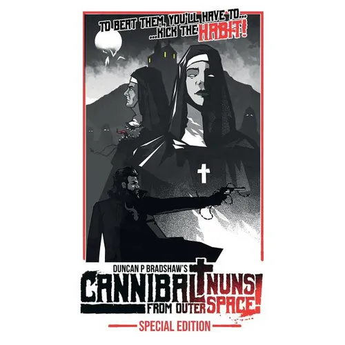 Cannibal Nuns from Outer Space!: Special Edition - Hardcover