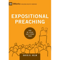 Expositional Preaching: How We Speak God's Word Today - Hardcover