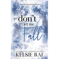 Don't Let Me Fall - Paperback