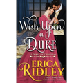 Wish Upon a Duke - Paperback