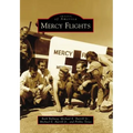 Mercy Flights - Paperback
