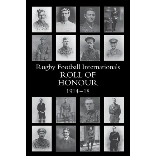 The Rugby Football Internationals Roll of Honour
