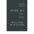 After All: Last Poems - Paperback