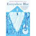 Everywhere Blue - Paperback
