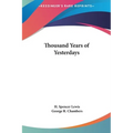Thousand Years of Yesterdays - Hardcover