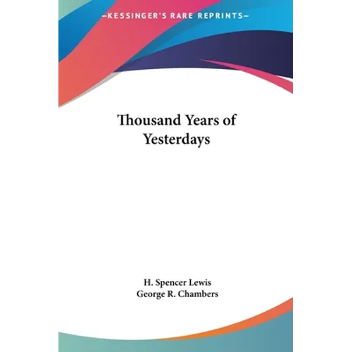Thousand Years of Yesterdays - Hardcover