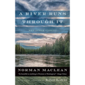 A River Runs Through It and Other Stories - Paperback