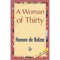 A Woman of Thirty - Hardcover