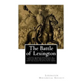 The Battle of Lexington: Fought in and around the City of Lexington, Missouri, on September 18th, 19th and 20th, 1861, by forces under command