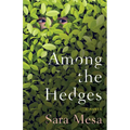 Among the Hedges - Paperback
