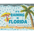 It's Raining in Florida - Board Book