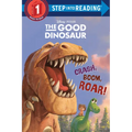 Crash, Boom, Roar! (Disney/Pixar the Good Dinosaur) - Paperback