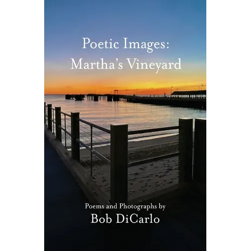 Poetic Images: Martha's Vineyard - Paperback