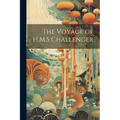 The Voyage of H.M.S Challenger - Paperback