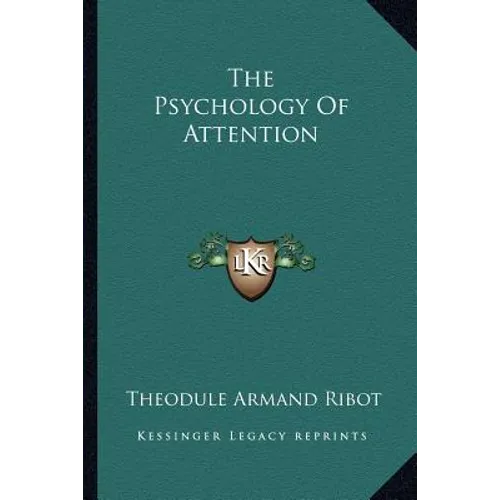 The Psychology Of Attention - Paperback