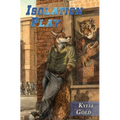 Isolation Play - Paperback