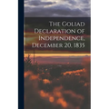 The Goliad Declaration of Independence, December 20, 1835