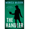 The Handler: The Norwood Nanny Chronicles, Book Two - Paperback