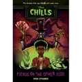 Fiends on the Other Side-Disney Chills, Book Two - Paperback