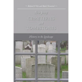 New Jersey Cemeteries and Tombstones: History in the Landscape