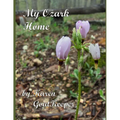 My Ozark Home - Paperback