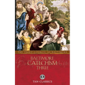 Baltimore Catechism Three: Volume 3 - Paperback