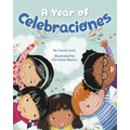 A Year of Celebraciones - Hardcover