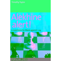 Alekhine Alert! - Paperback