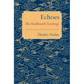 Echoes: The Boudhanath Teachings - Paperback