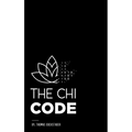 The Chi Code - Hardcover