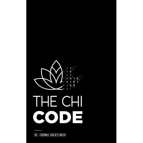 The Chi Code - Hardcover